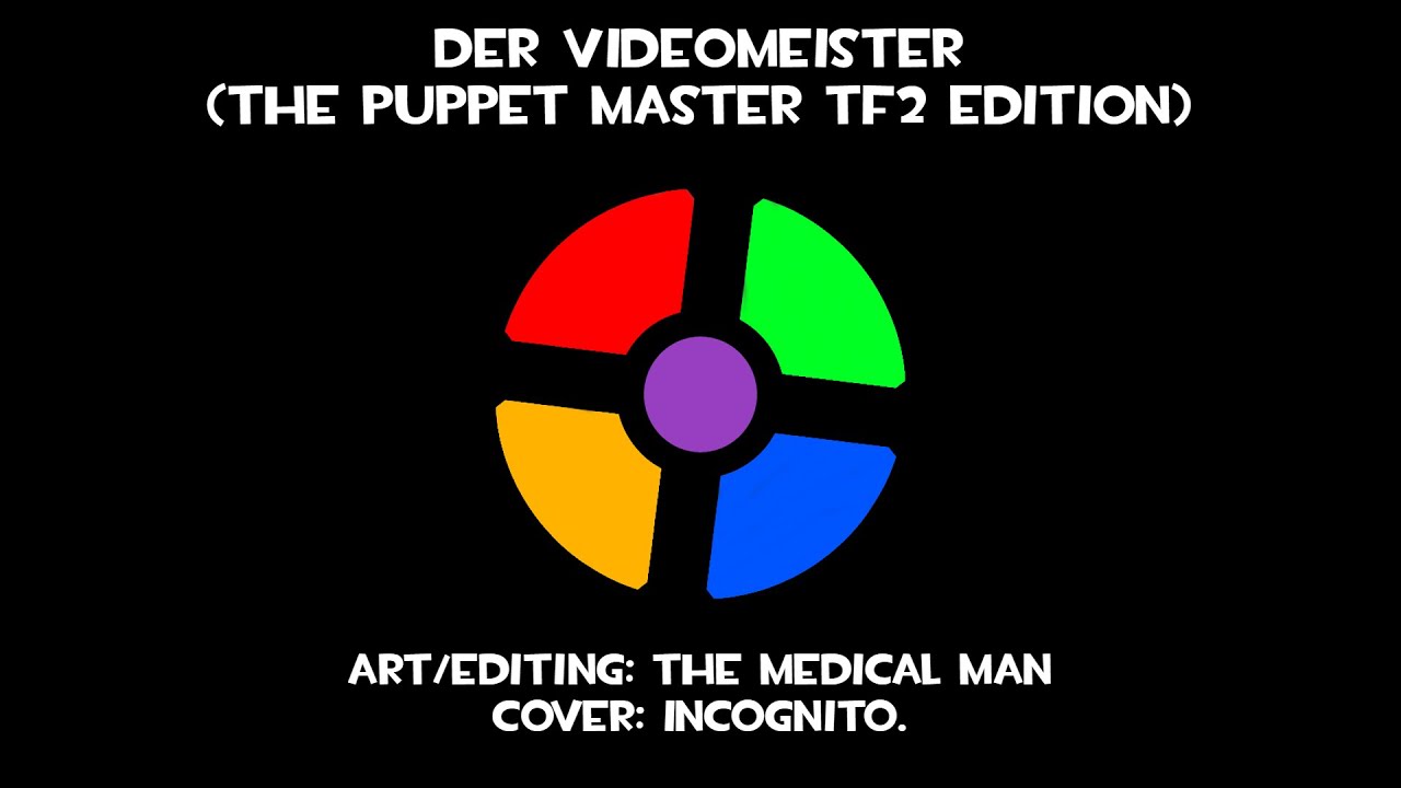 DER VIDEOMEISTER (The Puppet Master TF2 Edition)