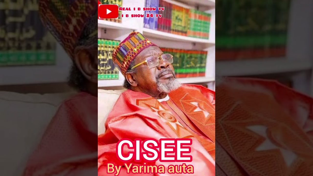 YARIMA AUTA CISEE BY I B SHOW TV