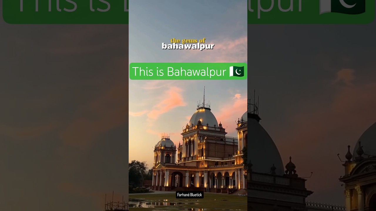 Explore Bahawalpur 🇵🇰 #trending #explorepakistan #pakistan #shorts #bahawalpur #viral