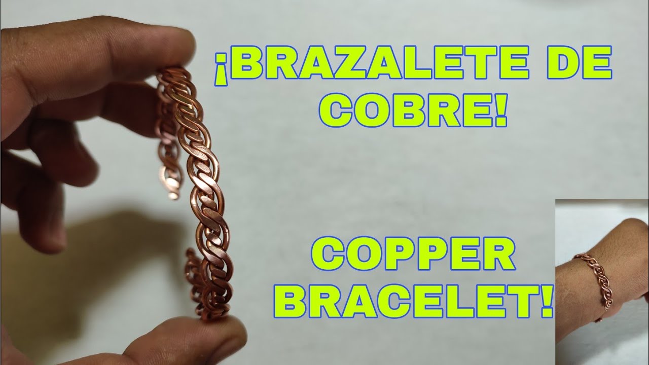 COPPER BRACELET| BRAZALETE DE COBRE| TRENZA CON ALAMBRE DE COBRE| CÓMO HACER UNA PULSERA CON COBRE.