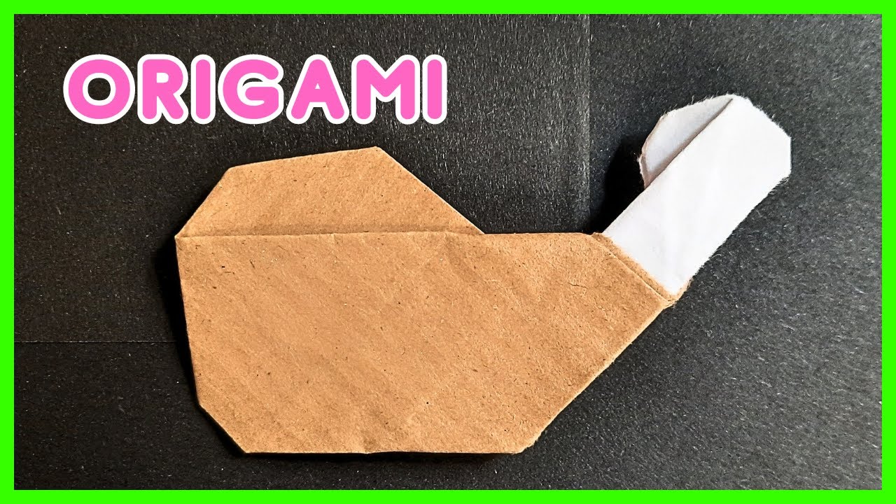 ⩥ Cómo hacer Comida de Origami | Muslo de POLLO de papel 🍗