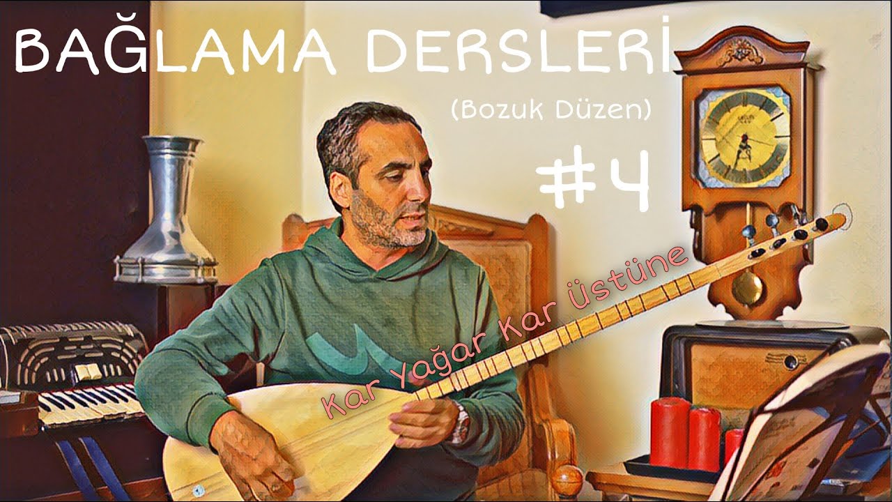 Bozuk Düzen Bağlama Dersleri 4 - Kar Yağar Kar Üstüne