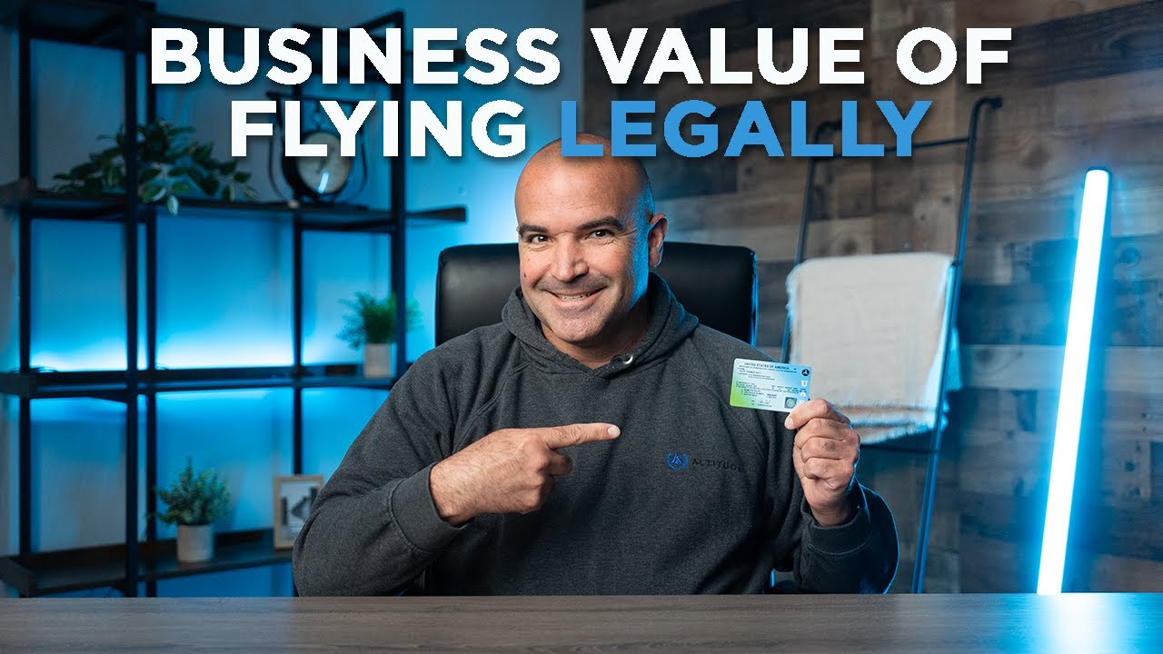 The Business Value of Flying Legally
