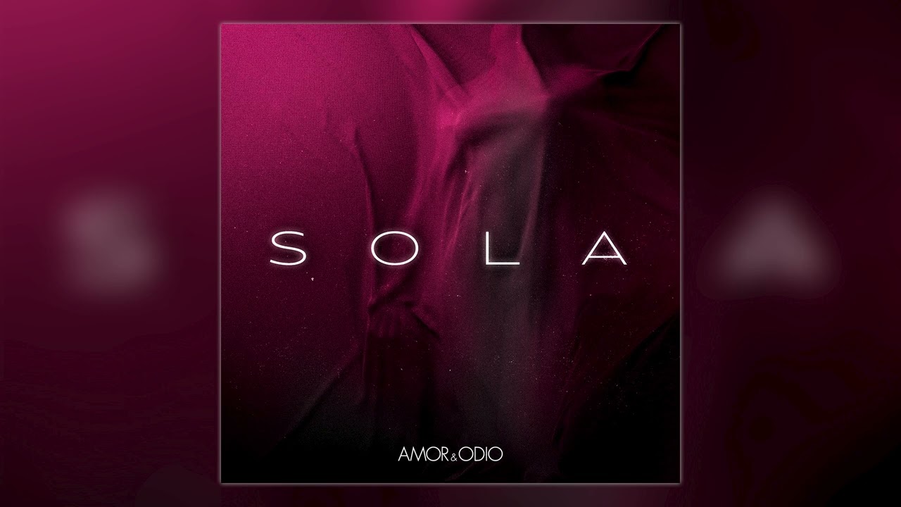 AMORYODIO, Ess - Sola (Audio Oficial)