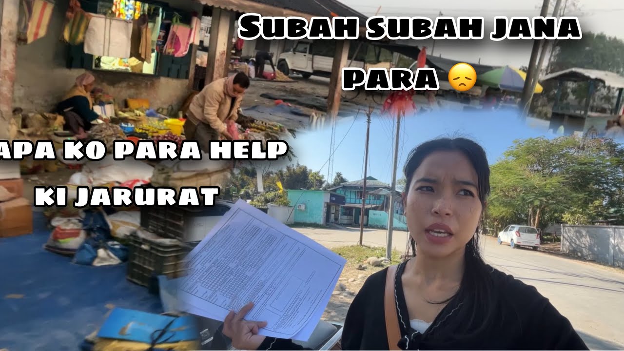 Papa 👴 Ko Para Help Ki Jarurat || Subah Subah Nikalna Para Mereko 