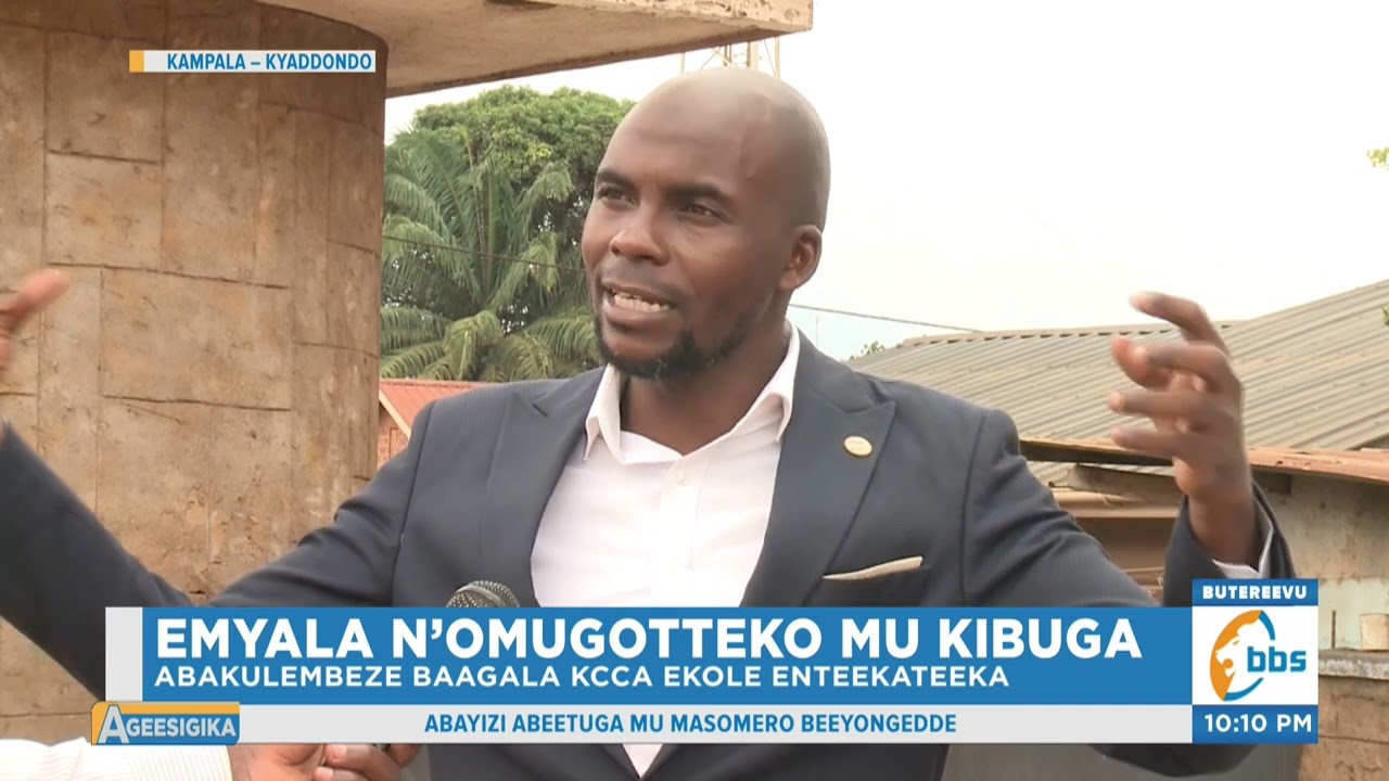 Emyala n’Omugotteko Mu Kibuga , Abakulembeze Batabukidde KCCA. #Ageesigika