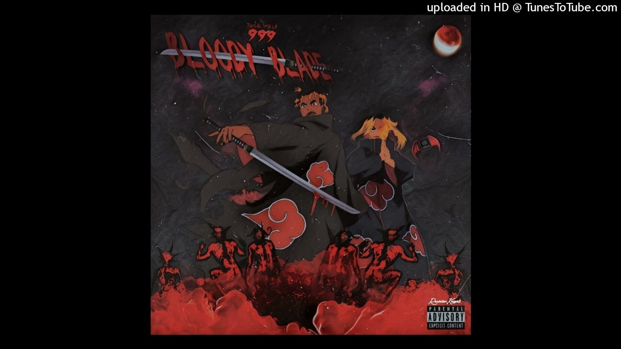 Bloody Blade - juice wrld