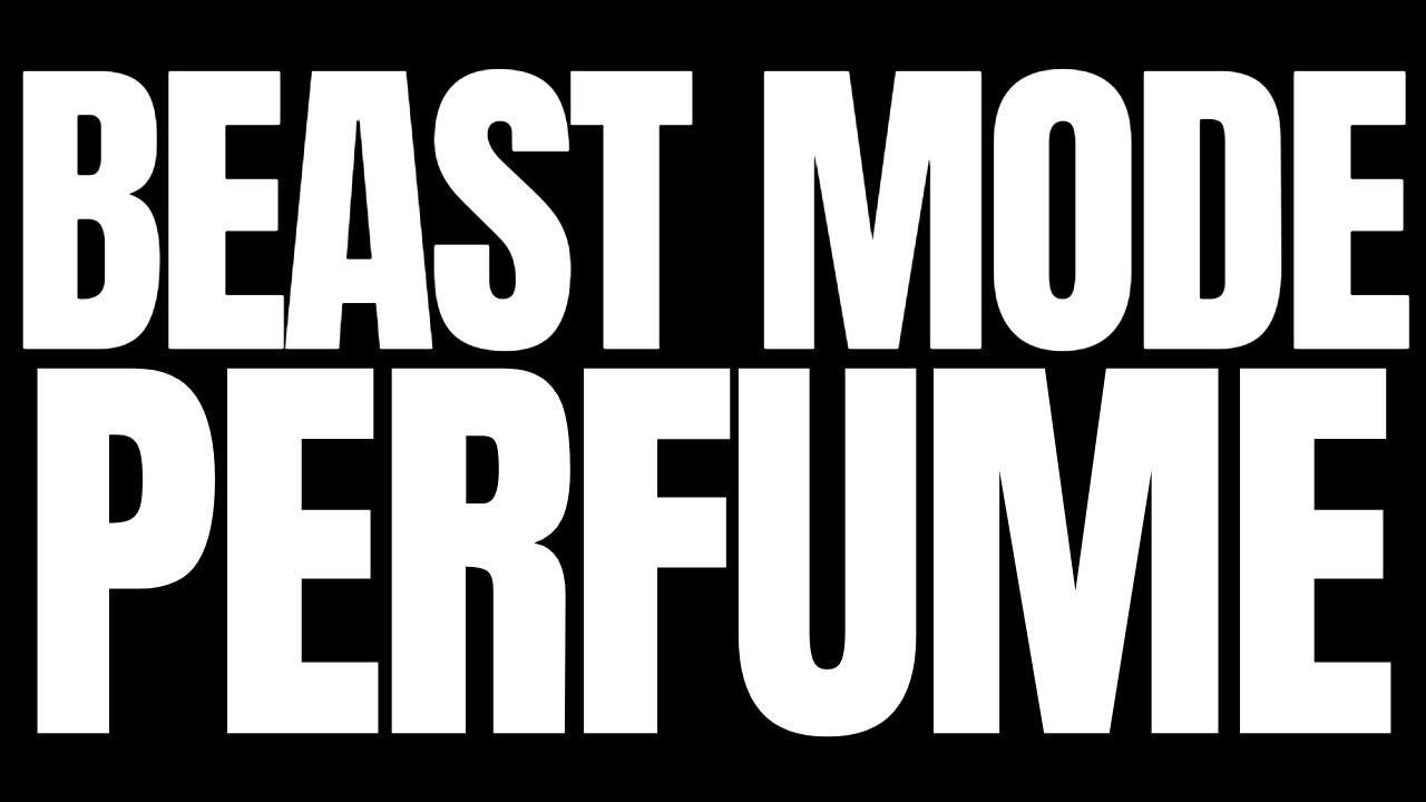 Beast Mode Perfumes