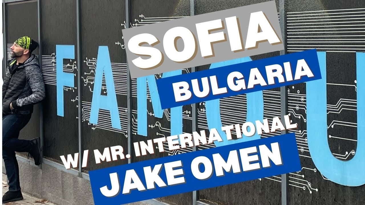 SOFIA! One Week in Bulgaria!