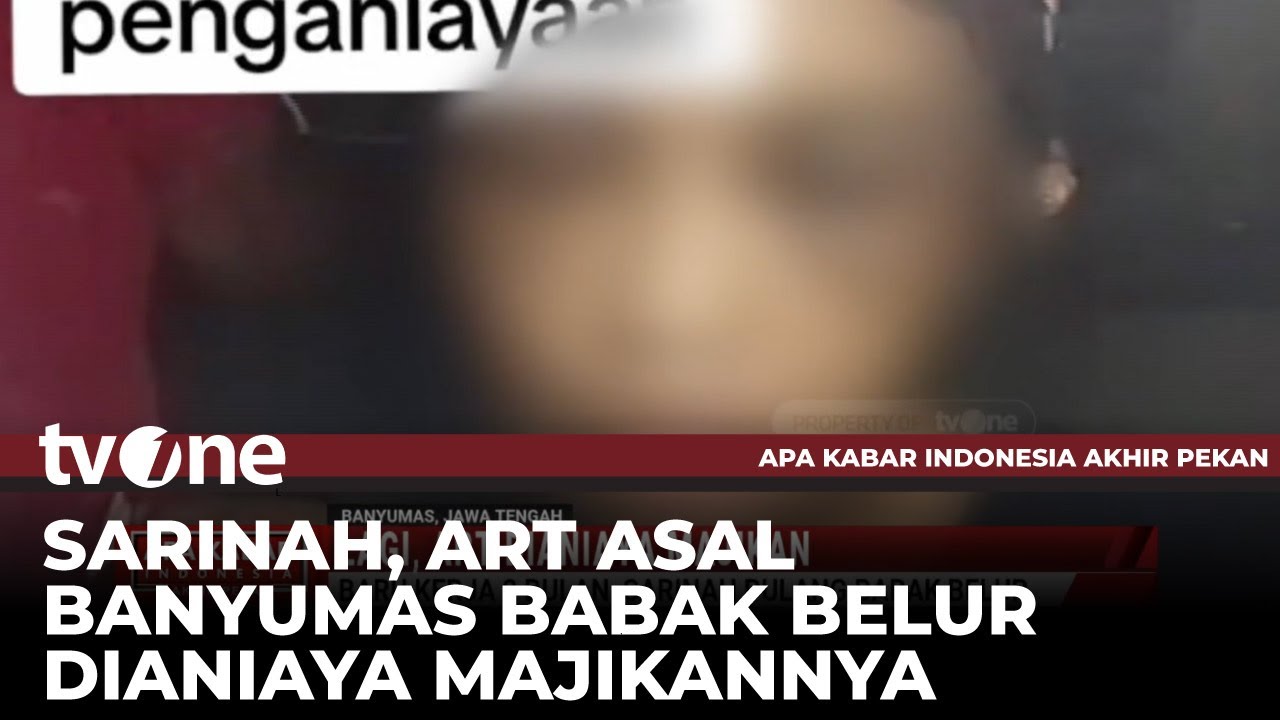ART Dianiaya Majikan, Sarinah Pulang ke Banyumas dalam Kondisi Babak Belur | AKAP tvOne