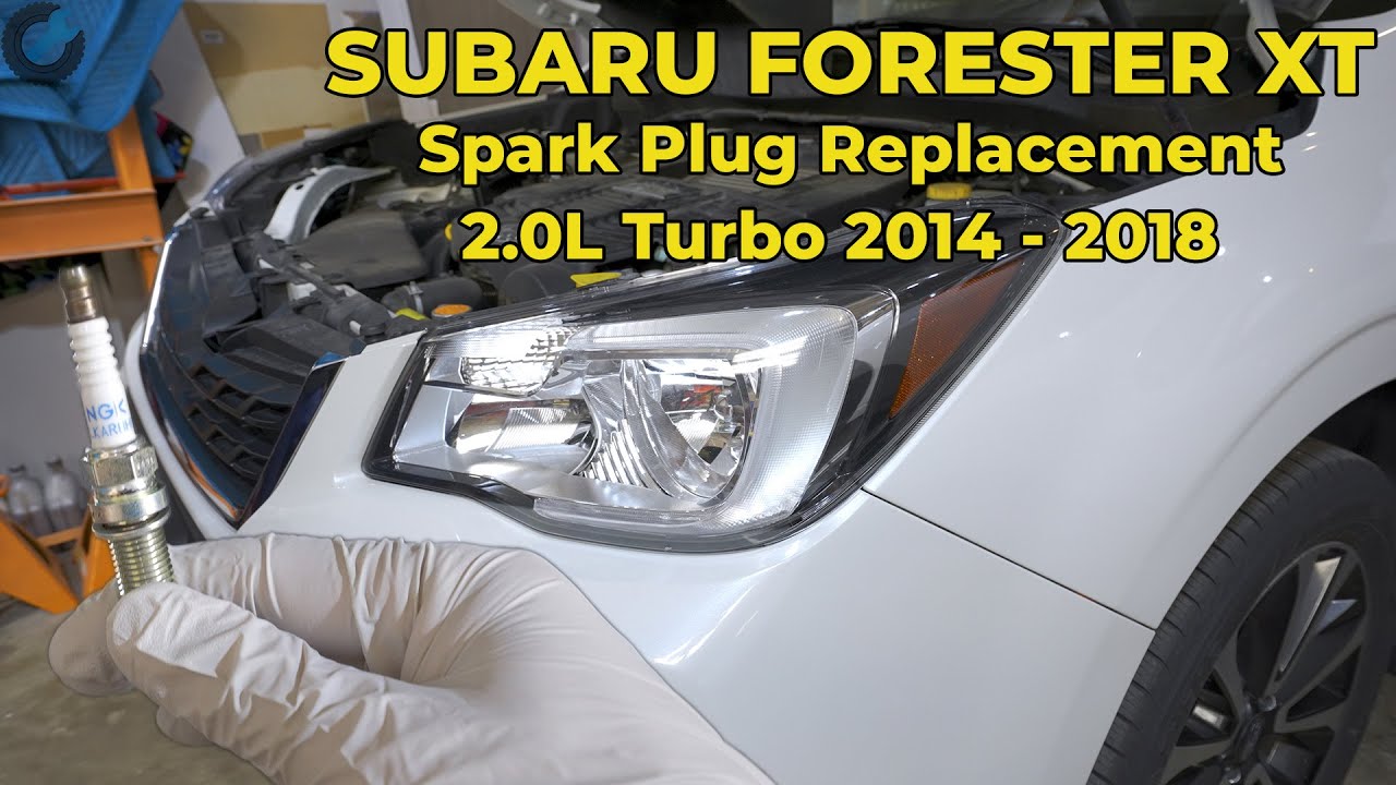 Subaru Forester XT 2.0 Spark Plug Replacement (2014 - 2018)