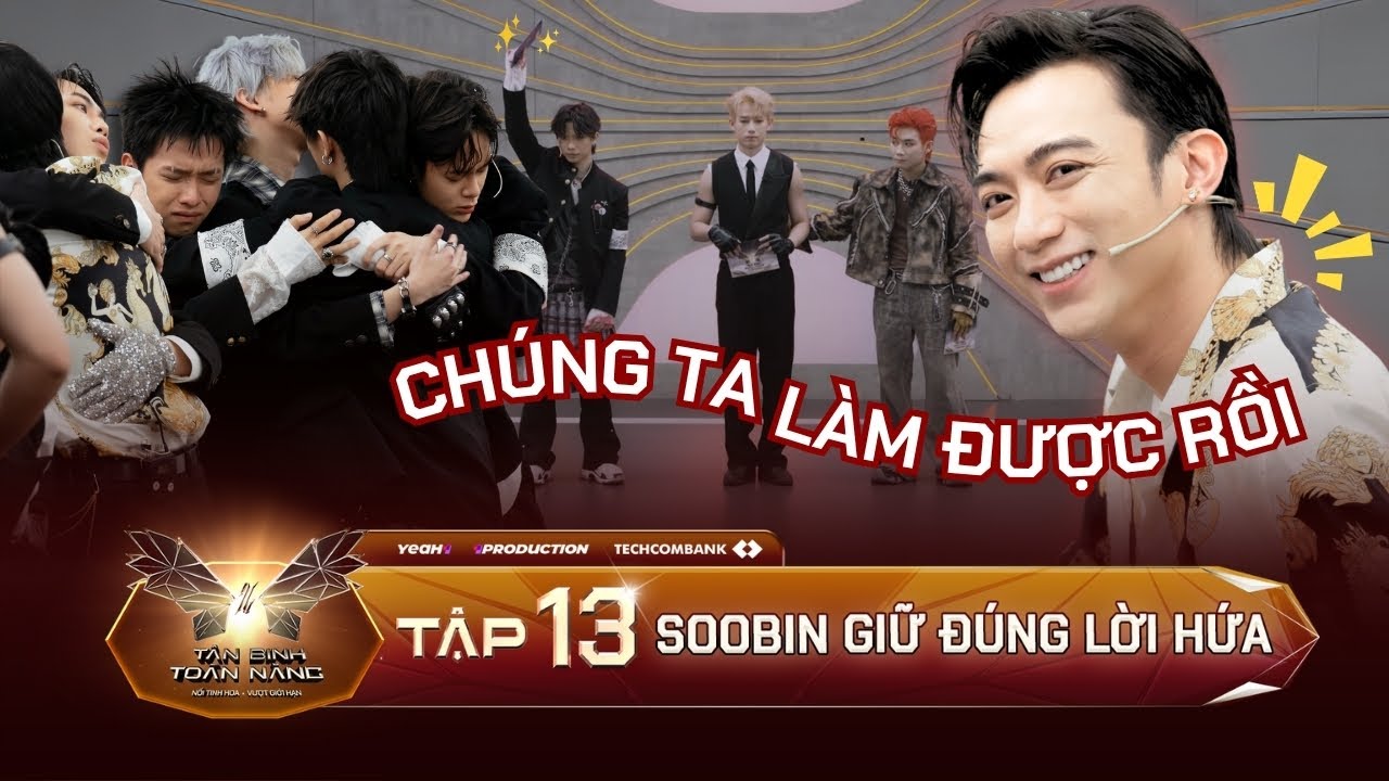 Tân Binh Toàn Năng | Soobin Hoàng Sơn giữ đúng lời hứa cho Team All Rounder
