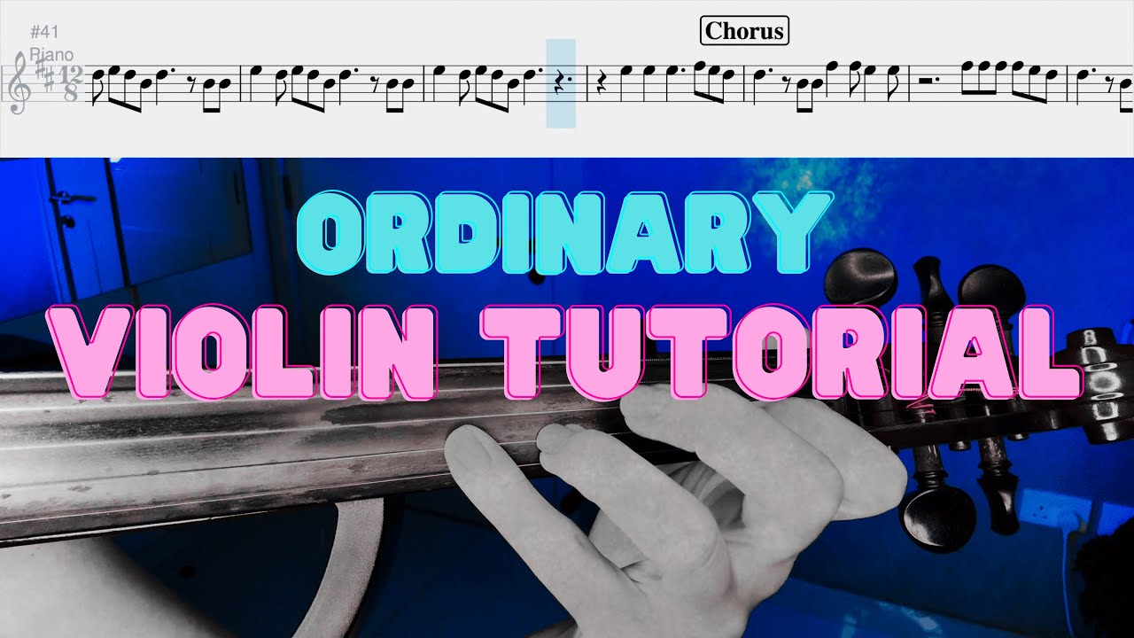 Ordinary 🎻 Violin Tutorial 🎻 Alex Warren
