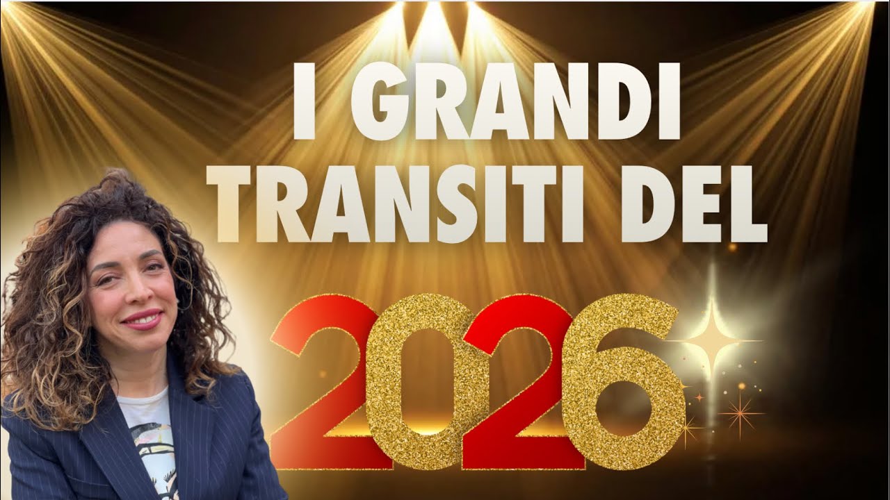 I GRANDI TRANSITI DEL 2026 | ASTROLOGIA EVOLUTIVA | #astrologia #oroscopo