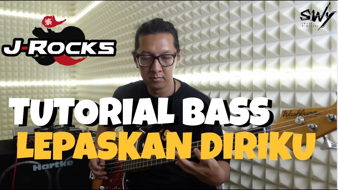 TUTORIAL BASS LEPASKAN DIRIKU