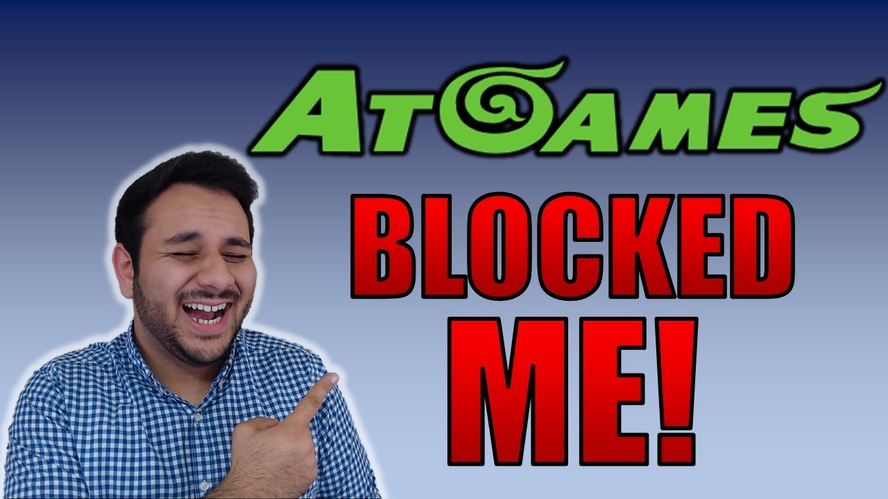 AtGames ЗАБЛОКИРОВАЛ МЕНЯ!